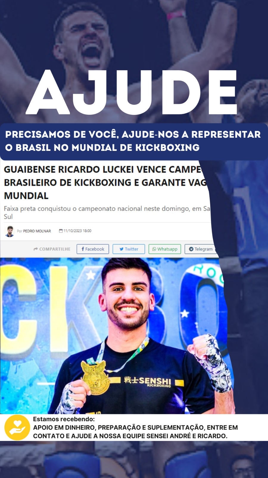Precisamos de você, ajude-nos a representar o Brasil no mundial de Kickboxing