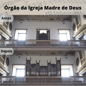 Ensemble Vocal Cantamus - Recife - Ampliação do Órgão da Igreja da Madre de Deus em Recife - PE