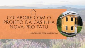 Vaquinha Online - Casa da Familia do Tatú