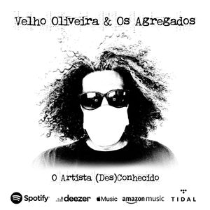 Velho Oliveira & Os Agregados  - Velho Oliveira & Os Agregados - Ao vivo em SG