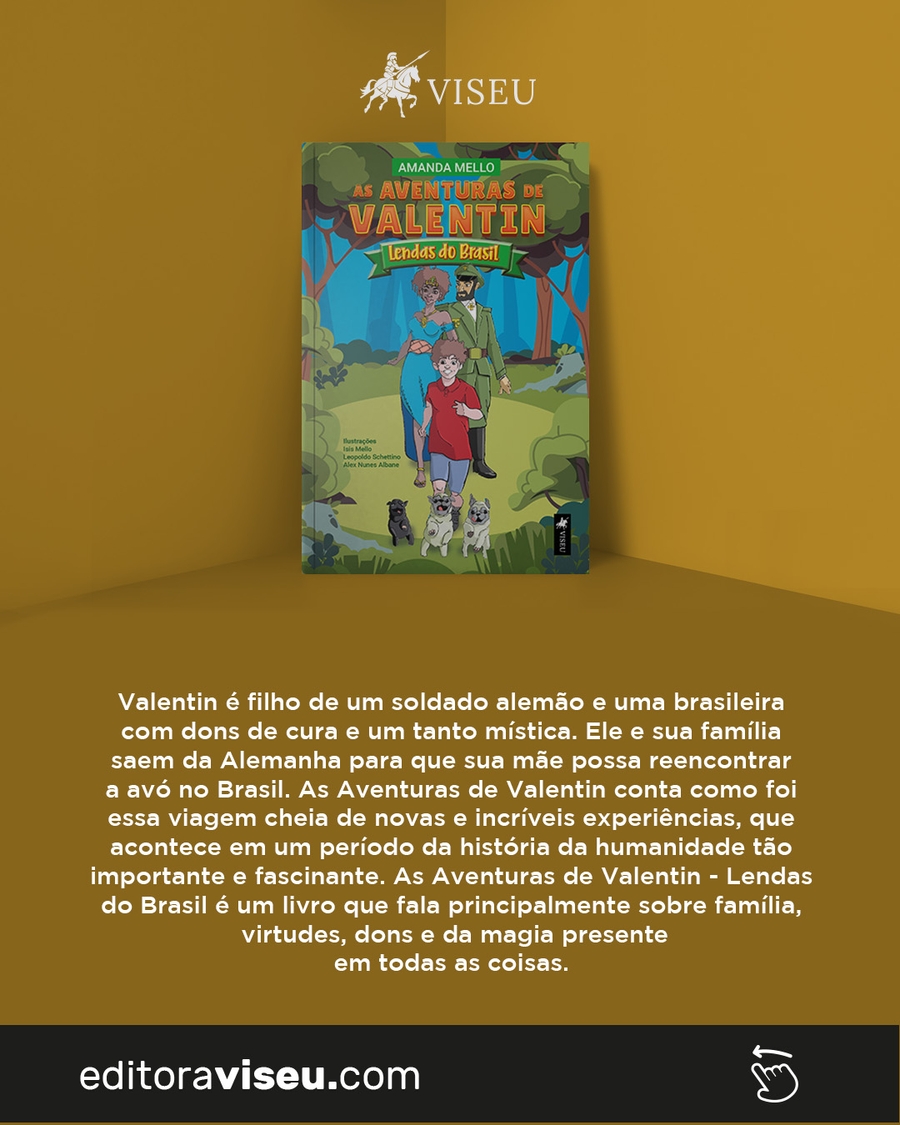 Pré-venda Coletiva - Venda do Livro As Aventuras de Valentin - Lendas do Brasil