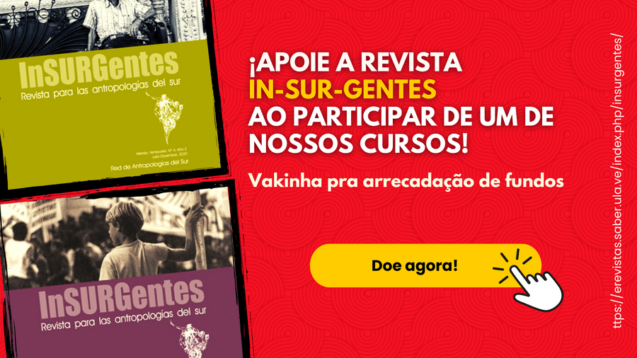 Vaquinha Online - ¡Apoya a In-SUR-Gentes participando en uno de nuestros cursos!