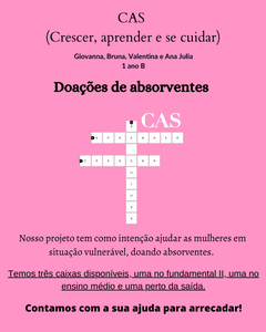 Vaquinha Online - Projetos CAS - Doação de absorventes