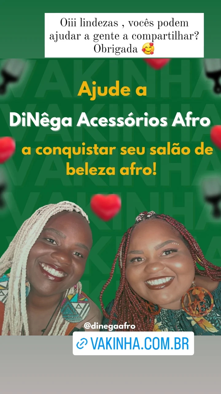 Ajude a DiNêga a conquistar seu espaço de beleza afro 