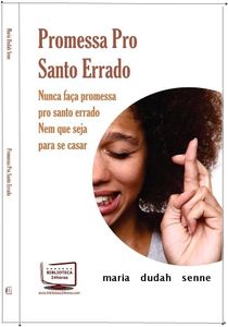 Promessa pro santo errado- história real. imagem 6