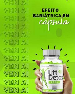 Lift Detox Caps - Lift detox funciona mesmo ? Reclame aqui ! Saiba a verdade 