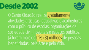 Vaquinha Online - CantoForte | Ciclo 2 - Canto Cidadão fazendo mais e melhor