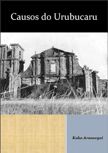 Financiamento coletivo livro "Causos do Urubucaru"