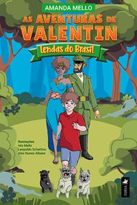 Pré-venda Coletiva - Venda do Livro As Aventuras de Valentin - Lendas do Brasil