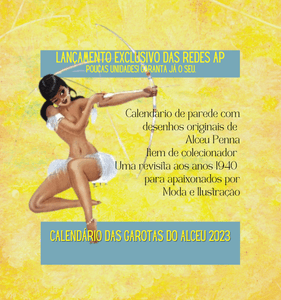 Pré-venda Coletiva - Calendário das Garotas do Alceu 2023 / Pré-Venda Edição Comemorativa 75 anos