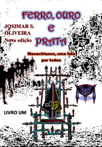 Vaquinha Online - Livro: FERRO, OURO E PRATA