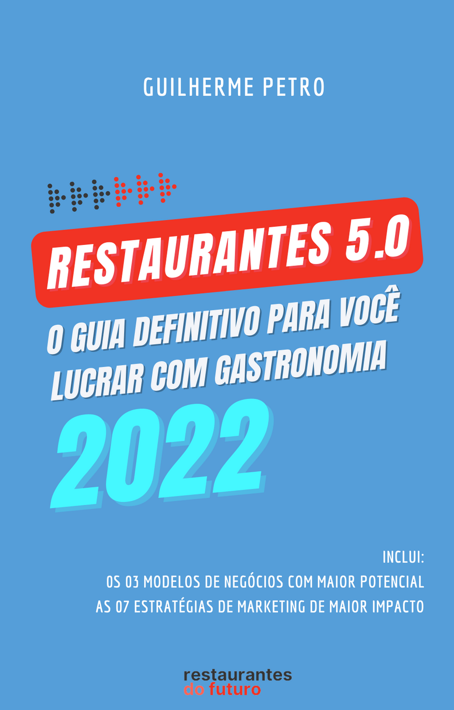 Pré-lançamento do ebook "Restaurantes 5.0"