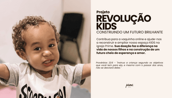 Revolução Kids | Prime Igreja