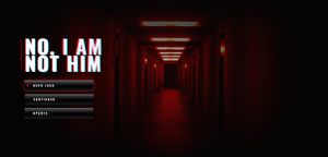 Financiamento Coletivo - Ajude a finalizar No, I Am Not Him e chegar na Steam!