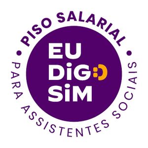 Financiamento Coletivo - Valorize quem defende seus direitos: Diga SIM ao Piso Salarial do Assistente Social.