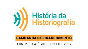 Ajude a História da Historiografia! Vaquinha 2023