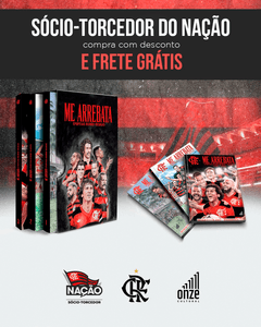 Editora Onze Cultural - Trilogia ME ARREBATA - EPOPEIAS RUBRO-NEGRAS 