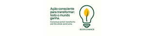 Financiamento Coletivo - Cupons que Transformam – Eco’s Chance