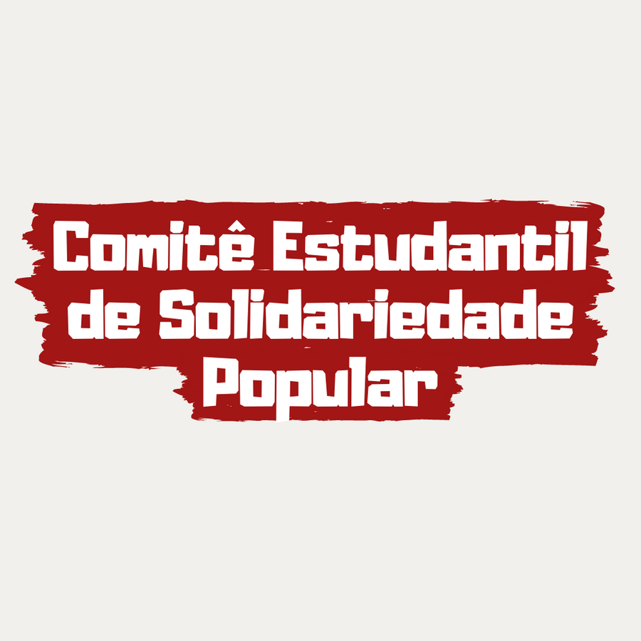 Ajude o Comitê Estudantil de Solidariedade Popular