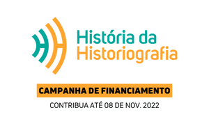 Ajude a História da Historiografia! Vaquinha 2022