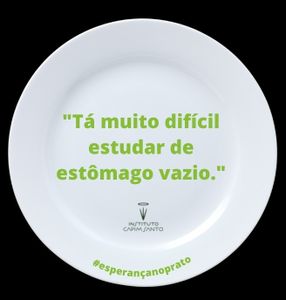 Esperança no Prato - Instituto Capim Santo imagem 6