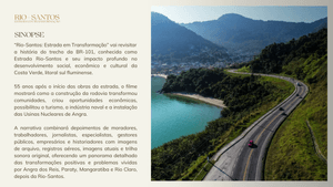 Financiamento Coletivo - PESQUISA PARA FILME DOCUMENTÁRIO: "RIO-SANTOS, ESTRADA EM TRANSFORMAÇÃO"