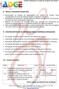 ADGE- ASSOCIAÇÃO DOS DEFICIENTES DO GAMA E ENTORNO - CAMPANHA PARA PARTICIPAÇÃO EM CAMPEONATO DE BASQUETE EM CADEIRA DE RODAS