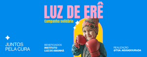 Crowdfunding - Campanha Luz de Erê