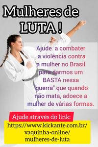 Vaquinha Online - Mulheres de LUTA!
