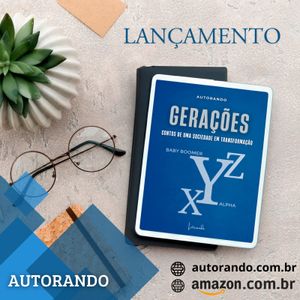 Financiamento Coletivo - Livro Gerações: Antologia de contos do grupo Autorando
