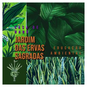 Vaquinha Online - JARDIM DAS ERVAS SAGRADAS - SOS PIAÍ