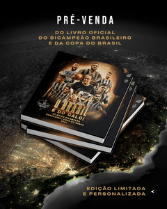 Livro: O BRASIL É DO GALO! ATLÉTICO BICAMPEÃO BRASILEIRO E DA COPA DO BRASIL