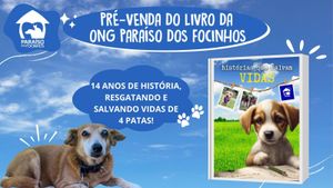 Pré-venda do livro “Histórias que salvam vidas”: alimentando e cuidando dos peludinhos que mais precisam.