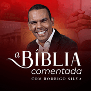 A Bíblia Comentada Rodrigo Silva Curso ONDE COMPRAR DOWNLOAD SITE OFICIAL