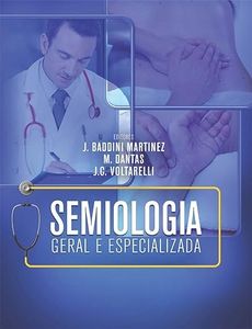 Semiologia Geral e Especializada - Acesso Livre