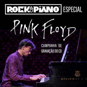 Gravação do CD "Rock ao Piano - Especial Pink Floyd"