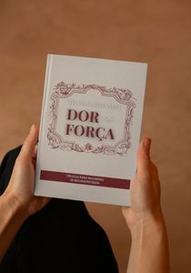 Transformando Dor em Força - Luana Lino