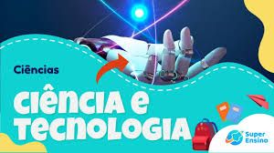 Ciência e tecnologia