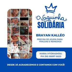 Ajudem o Brayan Kalléo