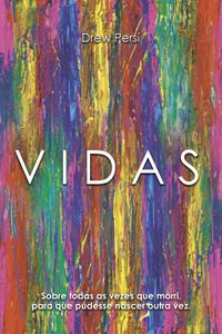 RELANÇAMENTO LIVRO "VIDAS"