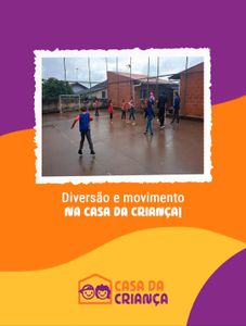 Casa da Criança - Cuidando hoje para transformar o amanhã.