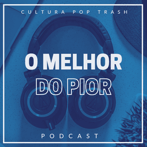 Canal o melhor do pior 