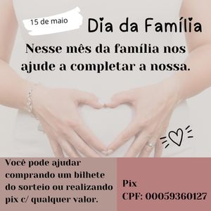 Arrecadação para Tratamento Reprodução Humana (Fertilização - FIV).