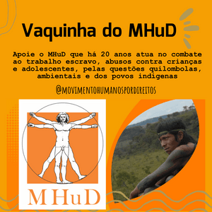 Vakinha de 20 anos do Movimento Humanos por Direitos (MHuD) 