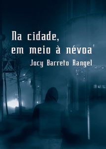 Livro: Na cidade, em meio à névoa