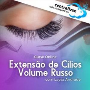 Curso Extensão de Cílios - Volume Russo