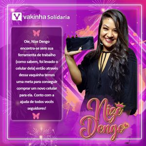 Uma mãozinha para a Nize Dengo 