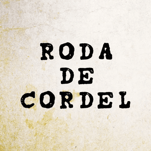Roda de Cordel difundindo a cultura popular: um mergulho no universo do Cordel!