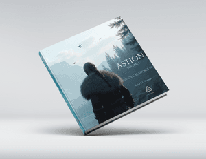 Astion - Volume I: Traga uma Saga Épica à Vida!