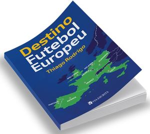 Livro "Destino Futebol Europeu" - pré-venda